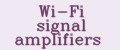 Wi-Fi signal amplifiers