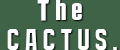 THE CACTUS EFFECT