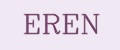 EREN