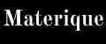 Materique