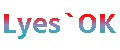 Lyes`OK