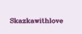 Skazkawithlove