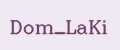 Dom_LaKi
