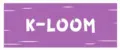 K-loom