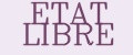 ETAT LIBRE