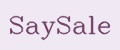 SaySale