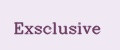 Exsclusive
