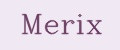 Merix