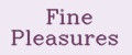 Fine Pleasures