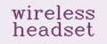 wireless headset