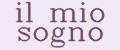 il mio sogno
