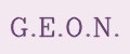 G.E.O.N.
