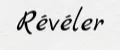 Révéler