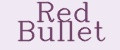 Red Bullet