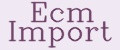 Ecm Import