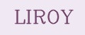 LIROY