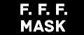 F.F.F. Mask
