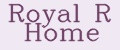 Royal R Home
