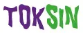 TOKSiN