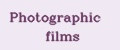 Photographic films