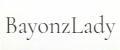 BayonzLady