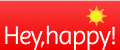 Hey, happy!