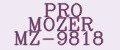 PRO MOZER MZ-9818