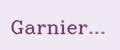 Garnier...