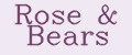 Rose&Bears