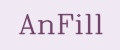 AnFill