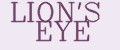 LION'S EYE