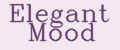 Elegant Mood