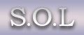 S.O.L.