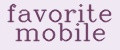 Favorite mobile