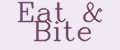 Eat & Bite