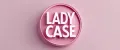 Lady Case