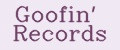 Goofin' Records