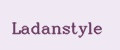 Ladanstyle