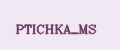 PTICHKA_MS