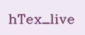 hTex_live