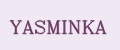 YASMINKA