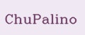 ChuPalino