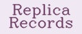 Replica Records