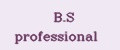 B.S professional