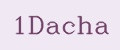 1Dacha