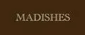 Madishes