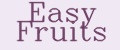 Easy Fruits