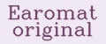 Earomat Original