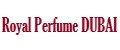 Royal Perfume DUBAI