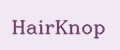 HairKnop